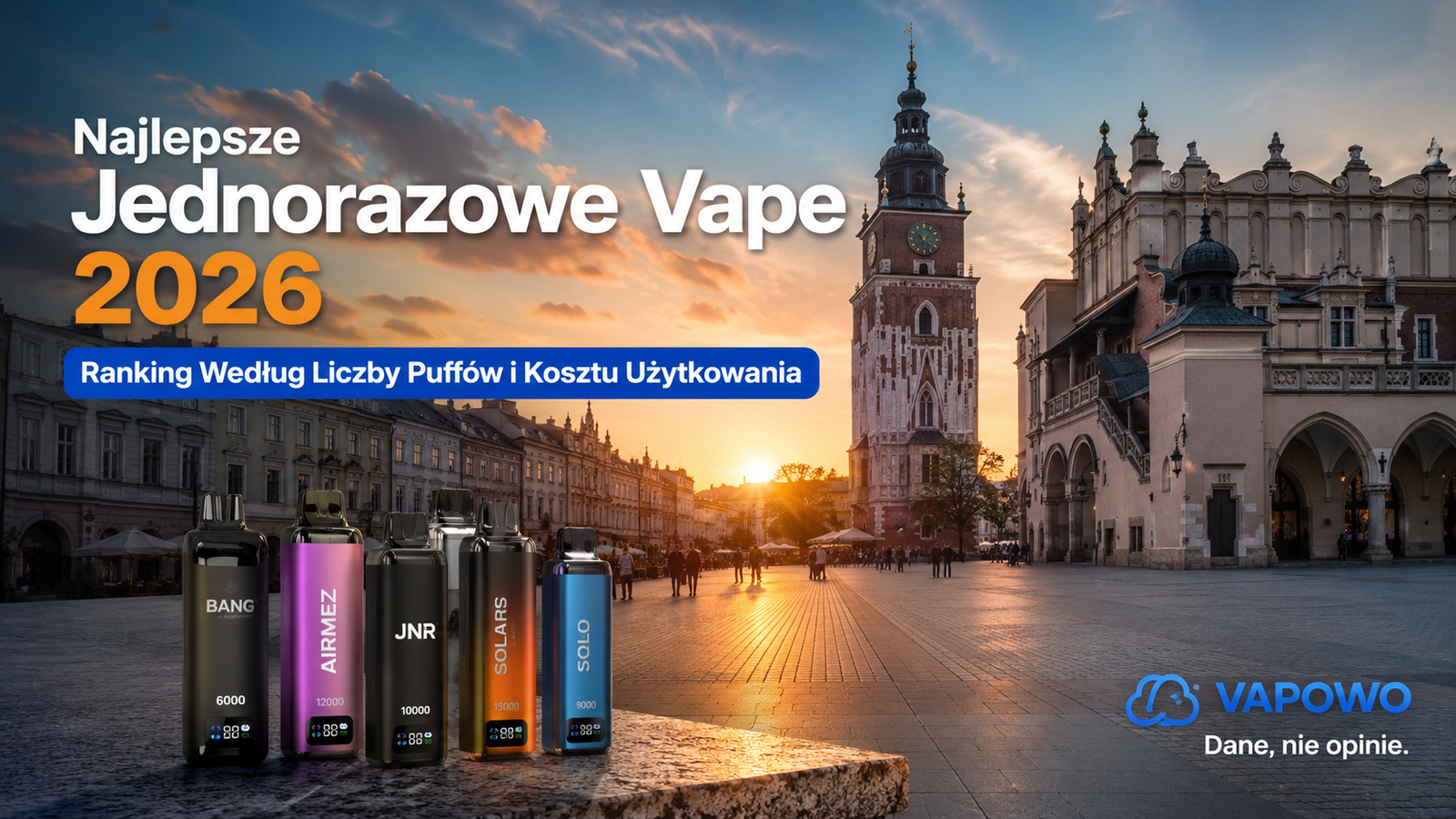 Najlepsze Jednorazowe Vape 2026 – Ranking Według Liczby Puffów i Kosztu Użytkowania