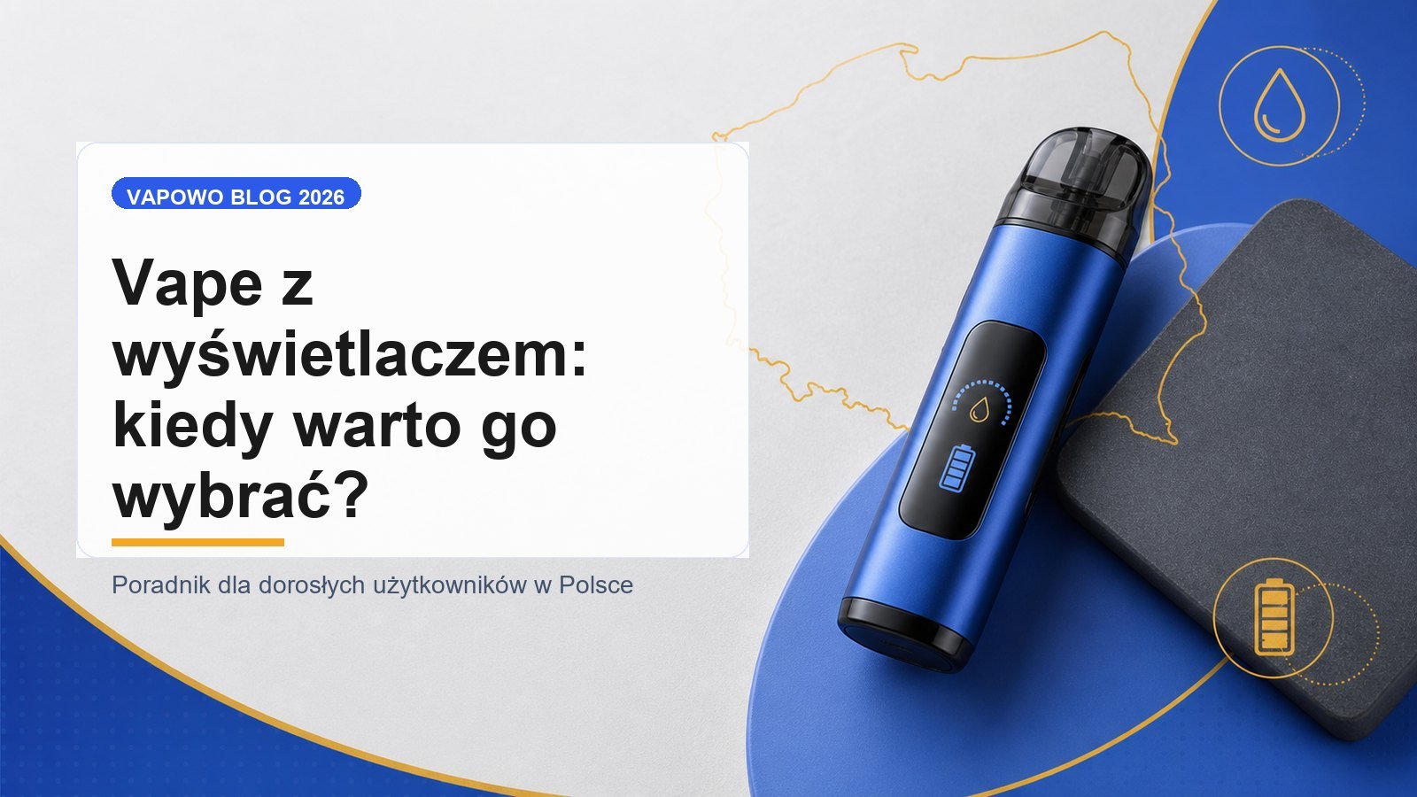 Vape z wyświetlaczem na tle mapy Polski i ikon baterii oraz e-liquidu
